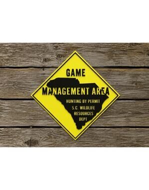 South Carolina Game Management Area Sign Wildlife Resources Dept Hunting Hunt